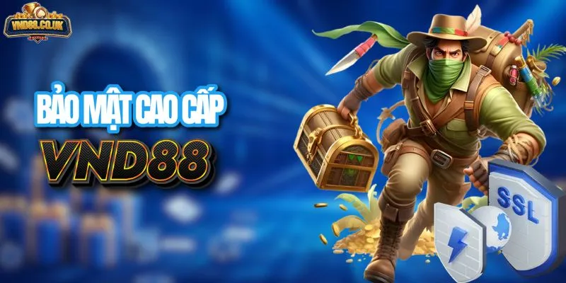 Công nghệ bảo mật chuẩn cao cấp SSL 256 bit